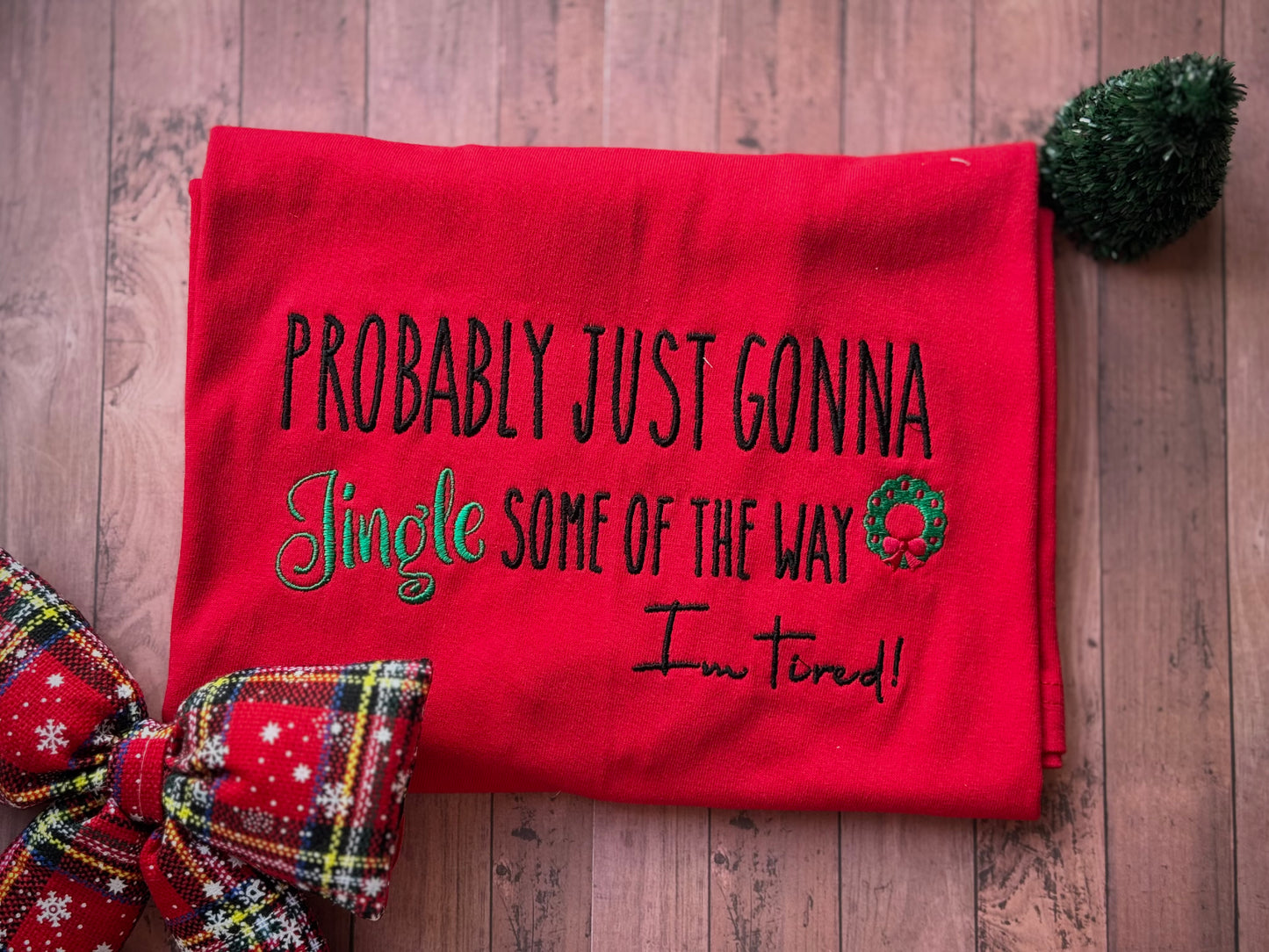 **TSHIRT** Jingle some of the way